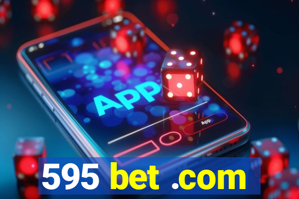 595 bet .com